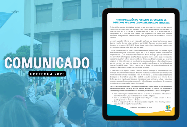 Criminalización de personas defensoras de derechos humanos como estrategia de venganza