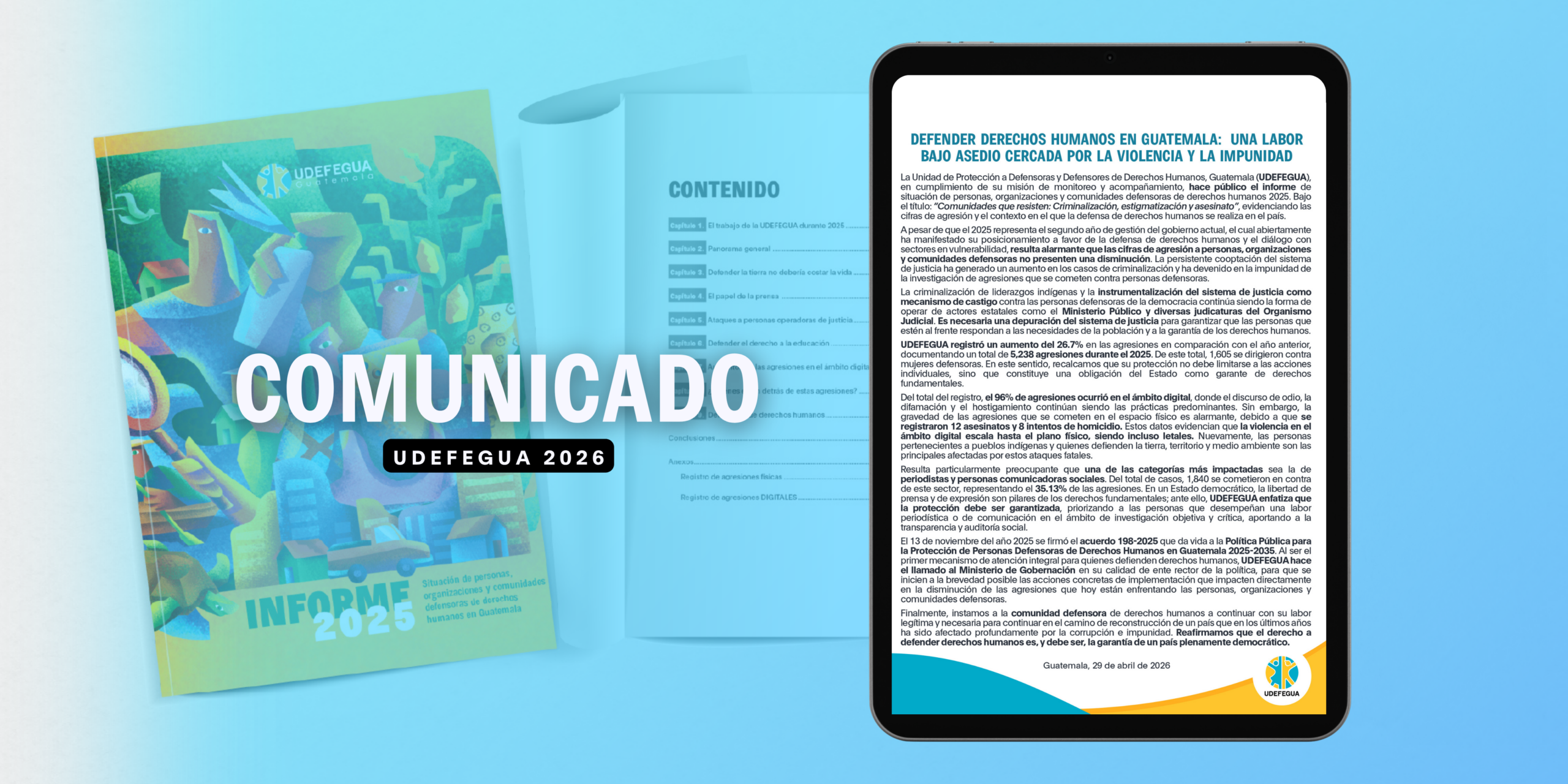 DEFENDER DERECHOS HUMANOS EN GUATEMALA: UNA LABOR BAJO ASEDIO CERCADA POR LA VIOLENCIA Y LA IMPUNIDAD